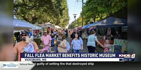 Fall Flea Market Benefits Old Court House Museum In Vicksburg