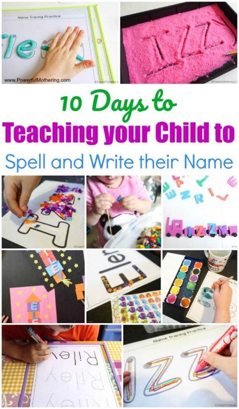 10 Days To Teaching Your Child To Spell And Write Their Name Name