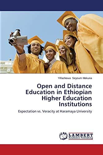 Open And Distance Education In Ethiopian Higher Education Institutions
