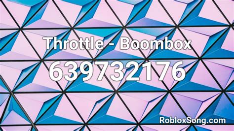 Throttle Boombox Roblox Id Roblox Music Codes
