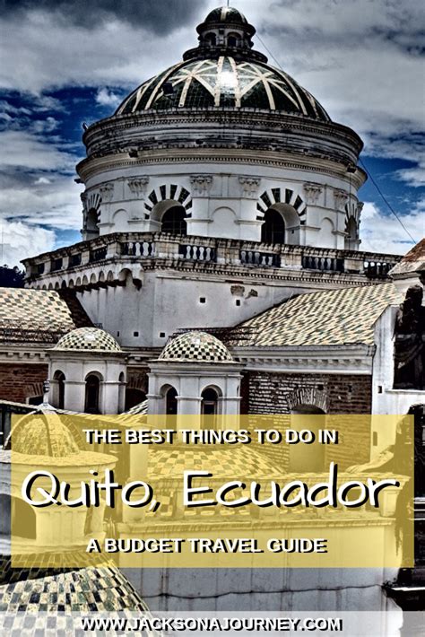 Exploring Ecuadors Capital City Quito South America Travel South