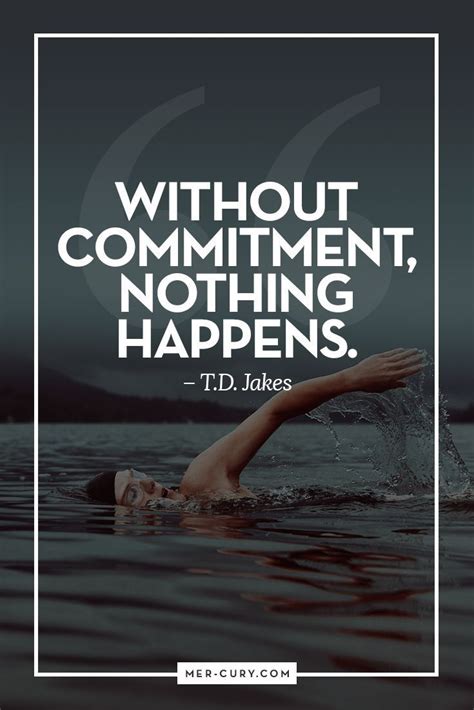 Quotes About Dedication And Commitment Inspiration