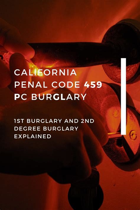 California Penal Code 459 Pc Burglary Kaass Law