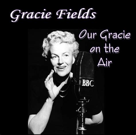 Gracie Fields Our Gracie On The Air Cd