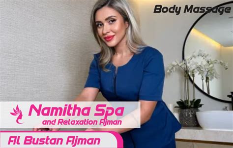 Namitha Spa And Relaxation Ajman Spa In Ajman Body Massage In Ajman Massage Center In Ajman