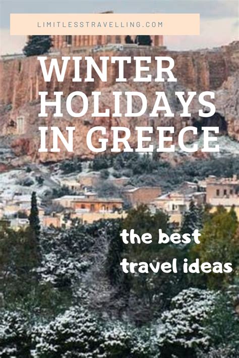 Top Places To Visit In The Winter In Greece And How To Spend The Best