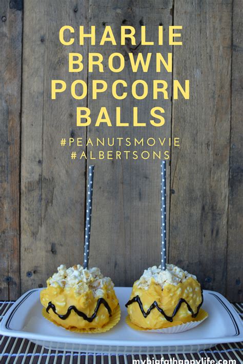 Charlie Brown Popcorn Balls My Big Fat Happy Life