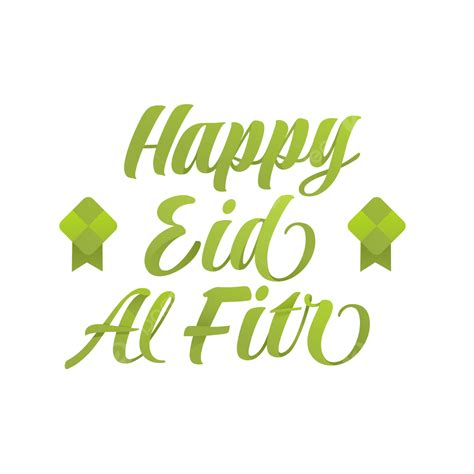 Happy Eid Al Fitr Eid Al Fitr Eid Mubarak Png And Vector With