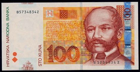 Croatia 100 Kuna Banknote 2012 Ivan Mažuranićworld Banknotes And Coins