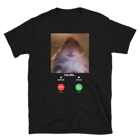 Dank Meme Hamster Staring Front Camera T Shirt Calling Etsy
