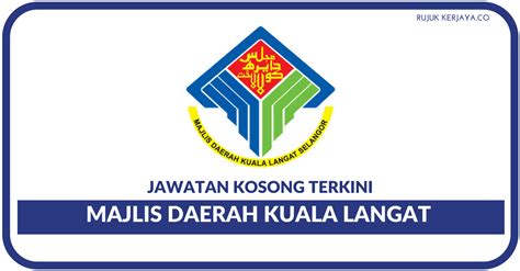 Mat jah bin roslan, s.i.s. Jawatan Kosong Terkini Majlis Daerah Kuala Langat (MDKL ...