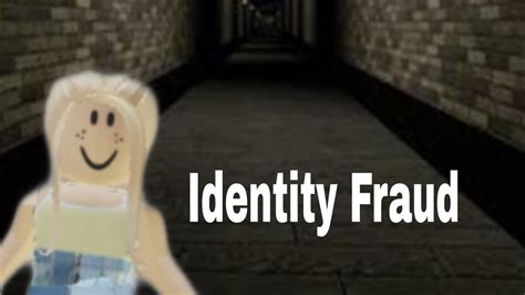 Identity Fraud Roblox Youtube