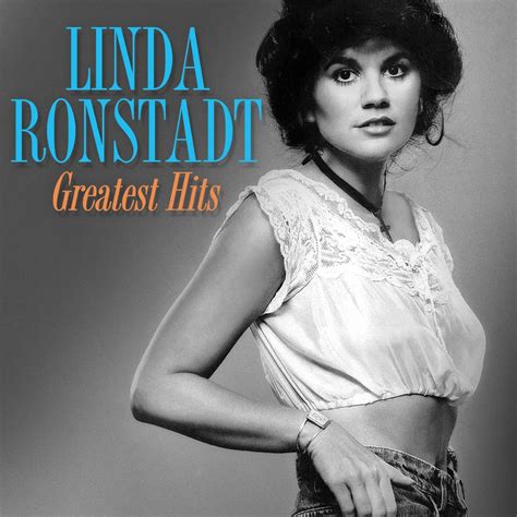 She has collaborated with bette midler, frank zappa, rosemary clooney, flaco jiménez, warren zevon, emmylou harris, dolly parton, neil young, and johnny cash. Linda Ronstadt, Greatest Hits in High-Resolution Audio ...