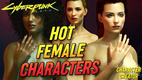 How To Create A Hot Female Character In Cyberpunk 2077 Character Creator Youtube