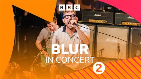 Bbc Radio 2 Radio 2 In Concert Blur
