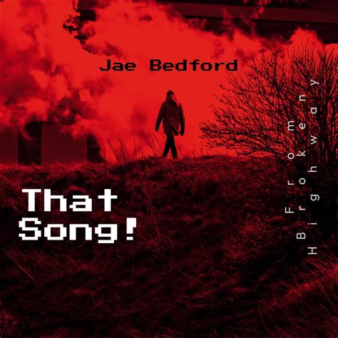 Newsong By Jae Bedford Entertainer That Song From The Broken