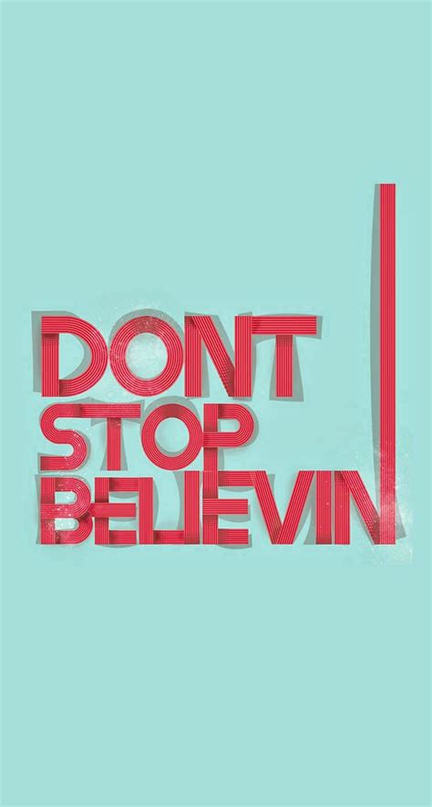 Don't Stop Believing | Glee quotes, Words, Dont stop believin