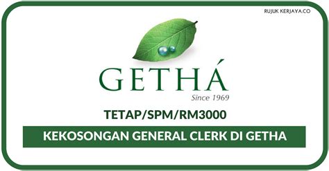 Senarai penuh jawatan kosong terkini 2021 & 2022 untuk memudahkan pencari kerja menyemak dan memohon kerja kosong yang masih boleh di. Jawatan Kosong Terkini General Clerk Di Getha • Kerja ...