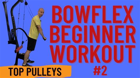 Bowflex Workout Routines For Beginners Blog Dandk