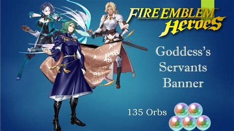 Goddesss Servants Summoning Sessionfire Emblem Heroes Youtube