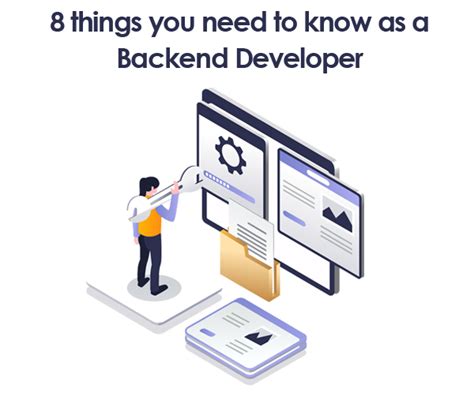 8 Things You Need To Know As A Backend Developer