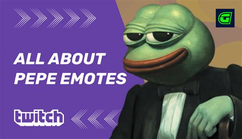 The Pepe Emote Explained