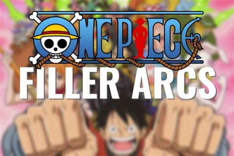 One Piece Filler List Every Filler Arc You Can Skip Beebom