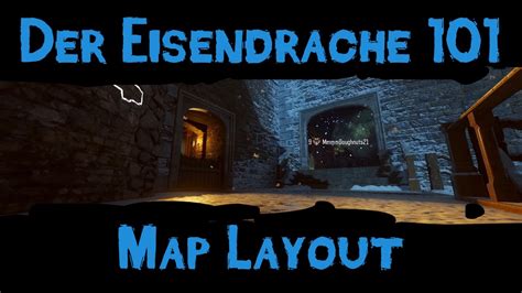Zombies 101 Der Eisendrache 101 Map Layout Perk Locations