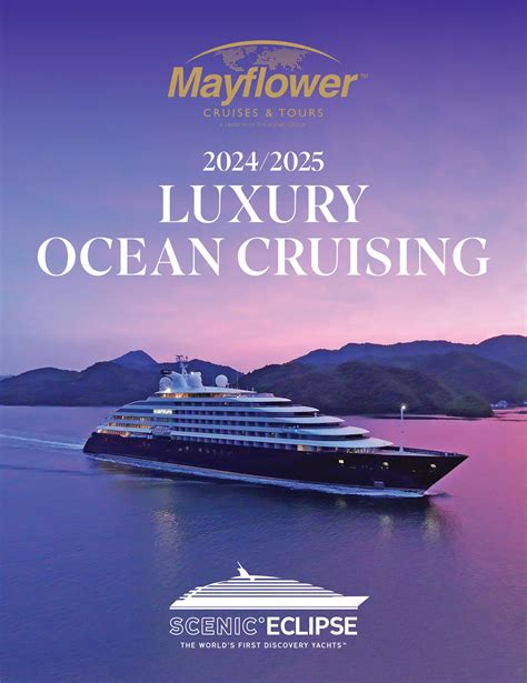 2024 25 Luxury Ocean Cruising By Mayflower Cruises And Tours Issuu