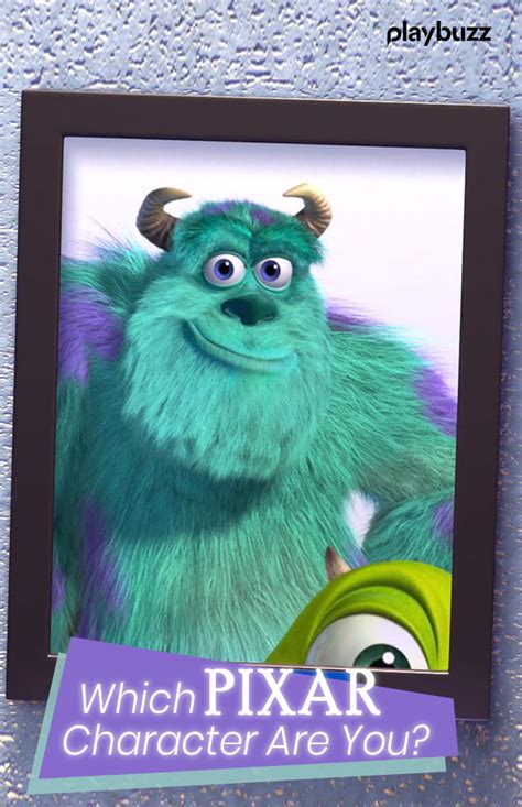 Which Pixar Character Are You Pixar Characters Pixar Monsters Inc