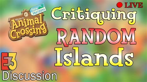 🔴acnh Live Critiquing Random Islands Animal Crossing New Horizons