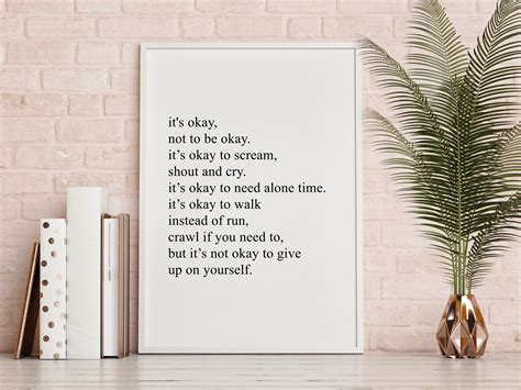 It Will Be Okay Its Okay Quote Quote Print Inspirational Etsy