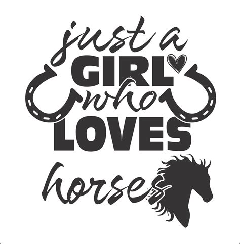 Just A Girl Who Love Horses Saying Equestrian Lover Horseshoes Etsy