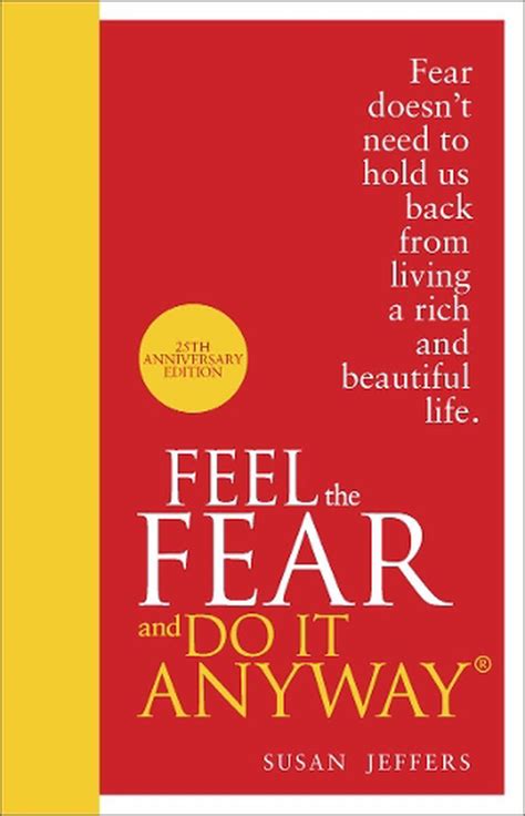 Feel The Fear And Do It Anyway By Susan Jeffers Hardcover