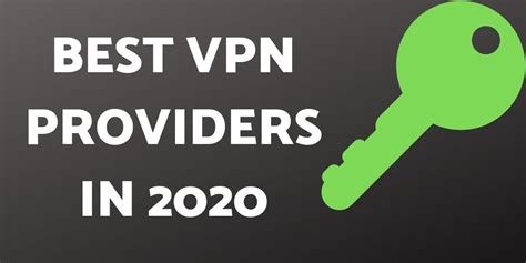 Best Vpn Providers To Buy In 2020 Check These Top 10 Vpns