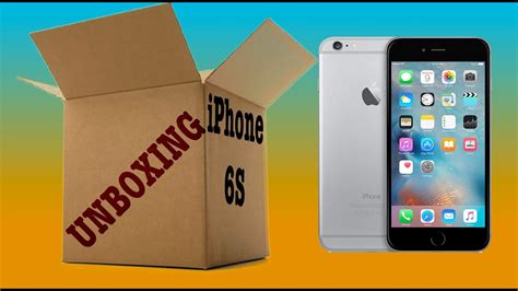 Unboxing Iphone 6s Youtube