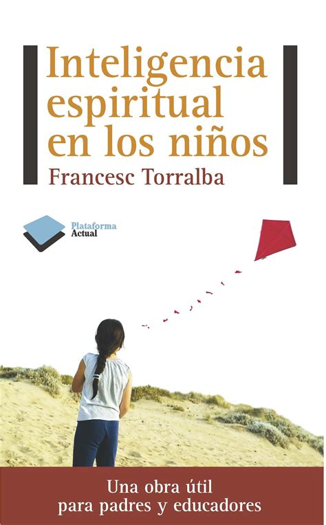 Inteligencia Espiritual En Los NiÑos Francesc Torralba Comprar