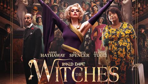 Based on roald dahl's 1983 classic book 'the witches', the story tells the scary, funny and imaginative tale of a seven year old boy who has a run in with some real life witches! 'The Witches,' Starring Anne Hathaway, Will Skip Theaters ...