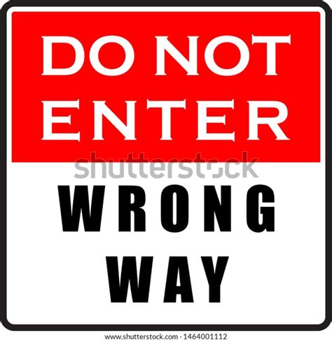 Do Not Enter Wrong Way Sign Vector De Stock Libre De Regal As