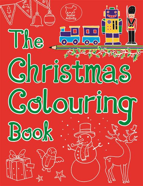 The Christmas Colouring Book Christmas Coloring Books Christmas