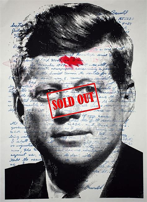 JFK Sold Out By Mr Brainwash Pop Art Street Art Grafitti Yarn