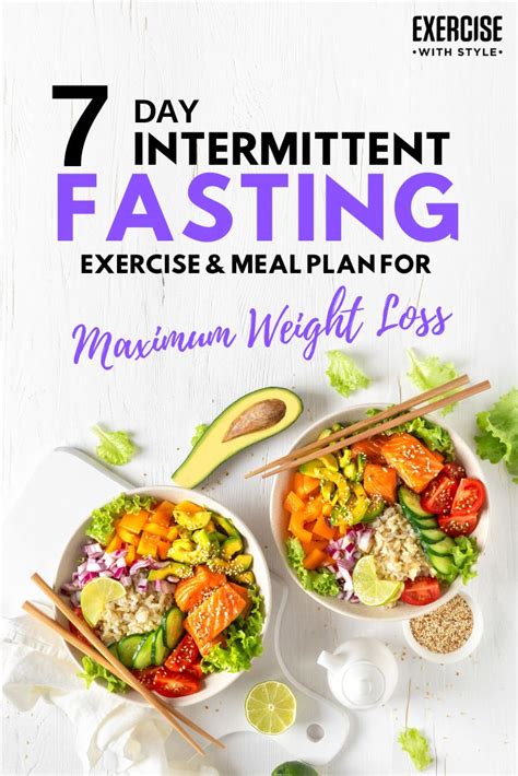 7 Day Intermittent Fasting Exercise And Meal Plan Guide Exercisewithstyle Vegan Meal Plans