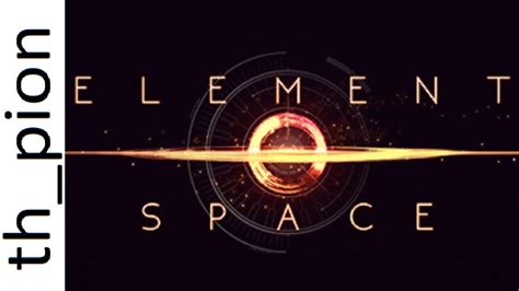 What Is Element Space By Thpion Youtube