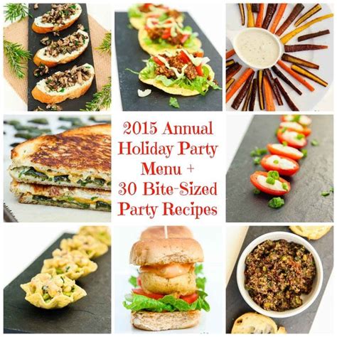 2015 Annual Holiday Party Menu 30 Vegan Bite Sized Party Recipes