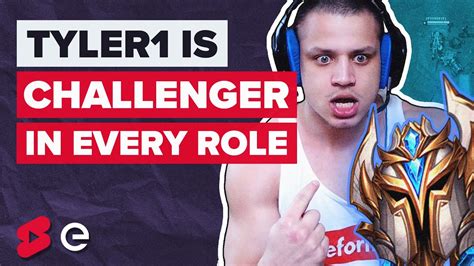 Tyler1 Is Challenger In Every Role Shorts Youtube