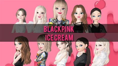 Blackpink Ice Cream Zepeto Youtube
