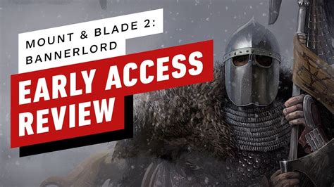 Mount Blade 2 Bannerlord Early Access Review YouTube