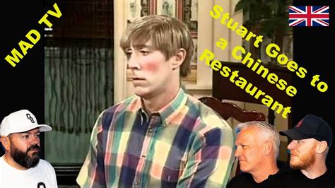Madtv Stuart Goes To A Chinese Restaurant Reaction Office Blokes React Youtube