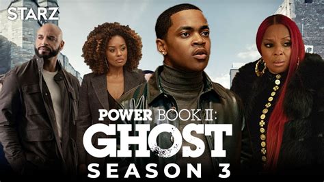 Power Book Ii Ghost Season 3 Official Trailer And Release Date Darker