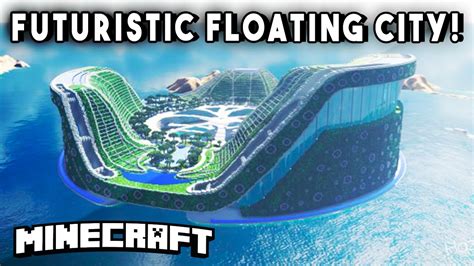 Lilypad City Futuristic Floating City Minecraft Maps Youtube